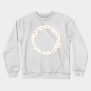 You are my sunshine Crewneck Sweatshirt